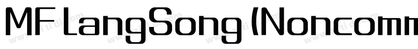 MF LangSong (Noncomm字体转换